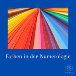 Tauche ein in die faszinierende Welt der Farben in der Numerologie und wie sie unsere Persönlichkeit und Lebensreise beeinflussen.